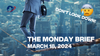 The Monday Brief  - "Don't look down!"