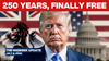 The Midweek Update - Trump’s Big, Beautiful Bill: The Real American Revolution, WRECKS 250 Years of British Economic Control - July 2, 2025