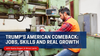 Saturday Class - Trump's American Comeback: Jobs, Skills and Real Growth - July 13, 2025